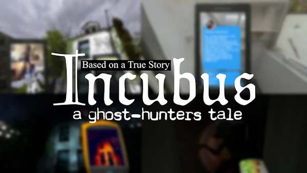 Обложка Incubus: A Ghost-Hunters Tale