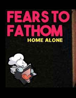 Обложка Fears to Fathom: Home Alone