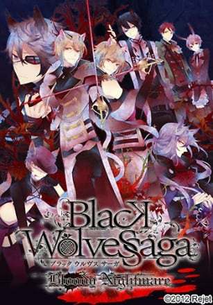 Black Wolves Saga Bloody Nightmare