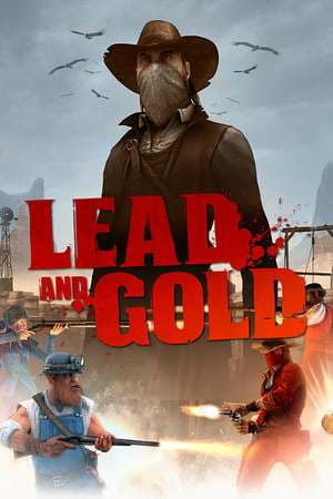 Обложка Lead and Gold: Gangs of the Wild West