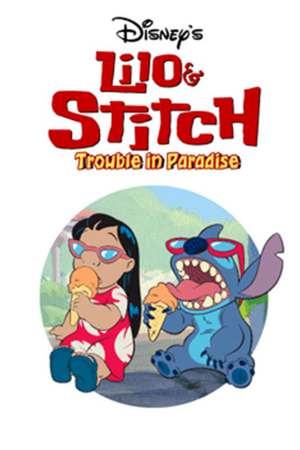 Обложка Lilo and Stitch: Trouble in Pradise