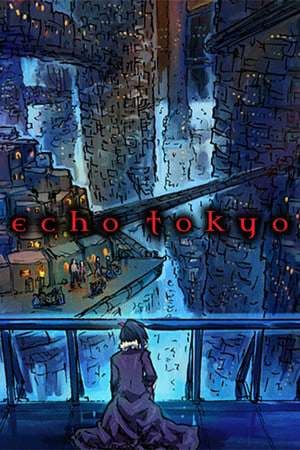 Обложка Echo Tokyo: An Intro