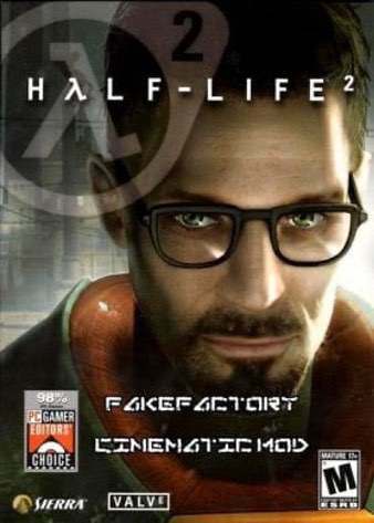 Half-Life 2 Fakefactory - Cinematic Mod Final