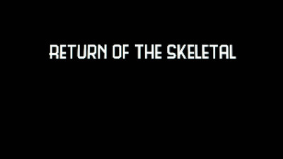 первый скриншот из Return of the Skeletal