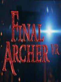 FINAL ARCHER VR