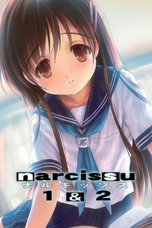 Narcissu 1st and 2nd