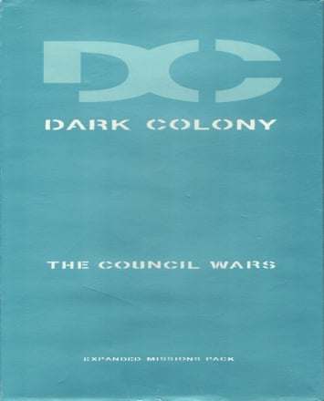 Обложка Dark Colony: The Council Wars