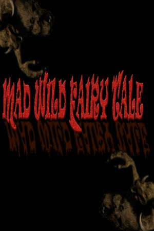 Обложка Mad Wild Fairy Tale