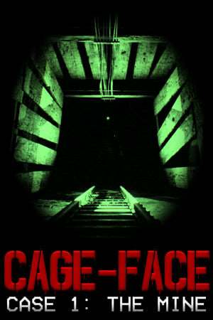 Обложка CAGE-FACE | Case 1: The Mine