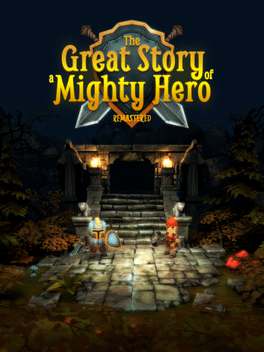 Обложка The Great Story of a Mighty Hero - Remastered