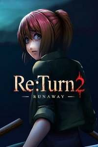 Обложка Re:Turn 2 - Runaway
