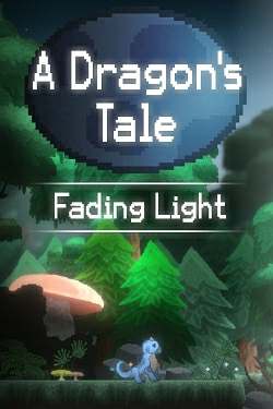 A Dragon's Tale: Fading Light