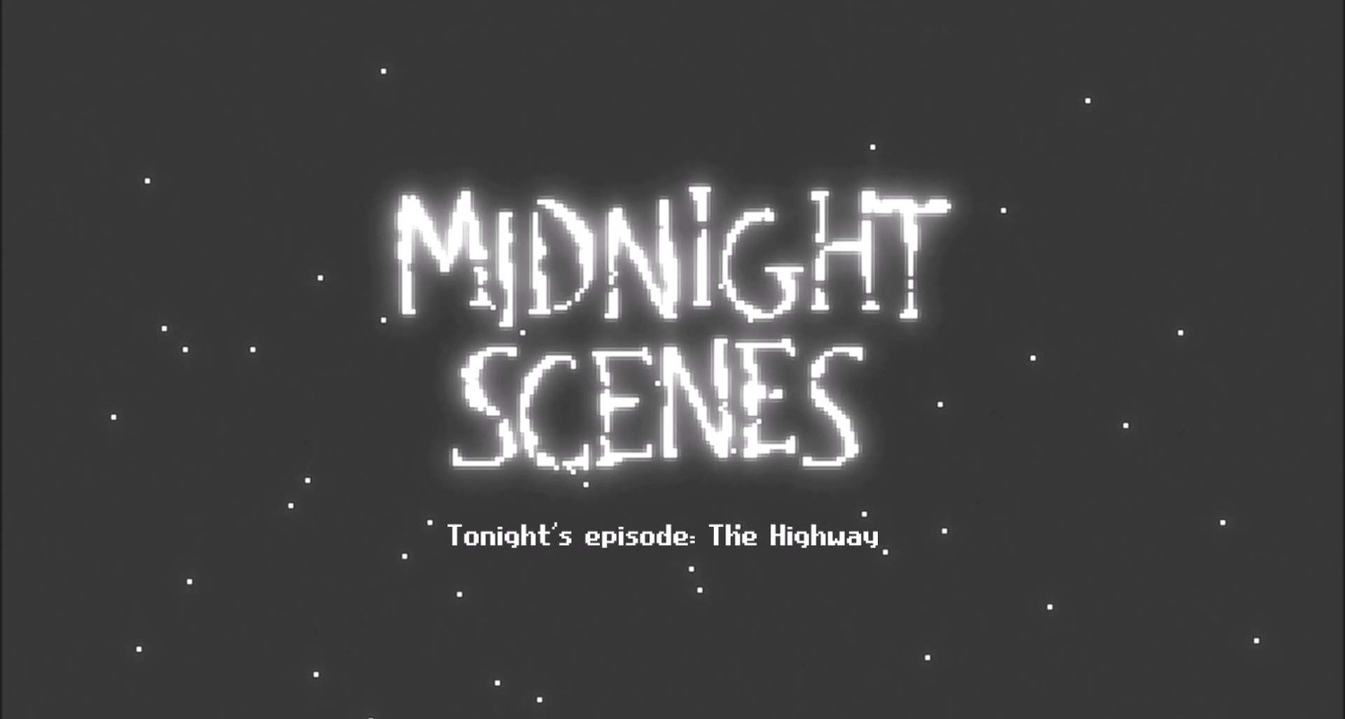 Midnight scenes the highway. Midnight Scenes: the Nanny. Midnight надпись. Twilight Zone [ Midnight ].