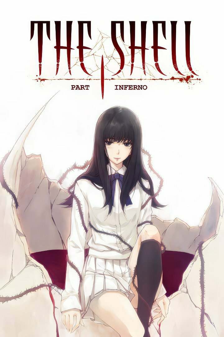 The Shell Part I Inferno + Part II Purgatorio The Shell Part I Inferno + Part II Purgatorio