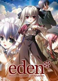 Eden* They Were Only Two, On The Planet Eden* They Were Only Two, On The Planet