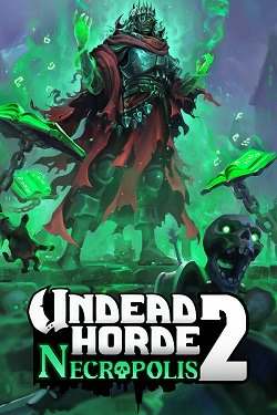 Undead Horde 2: Necropolis