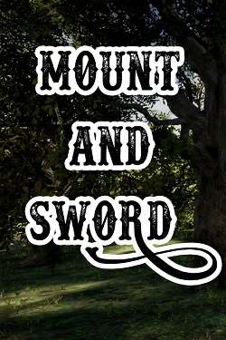 Mount And Sword