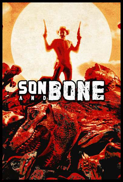 Son and Bone