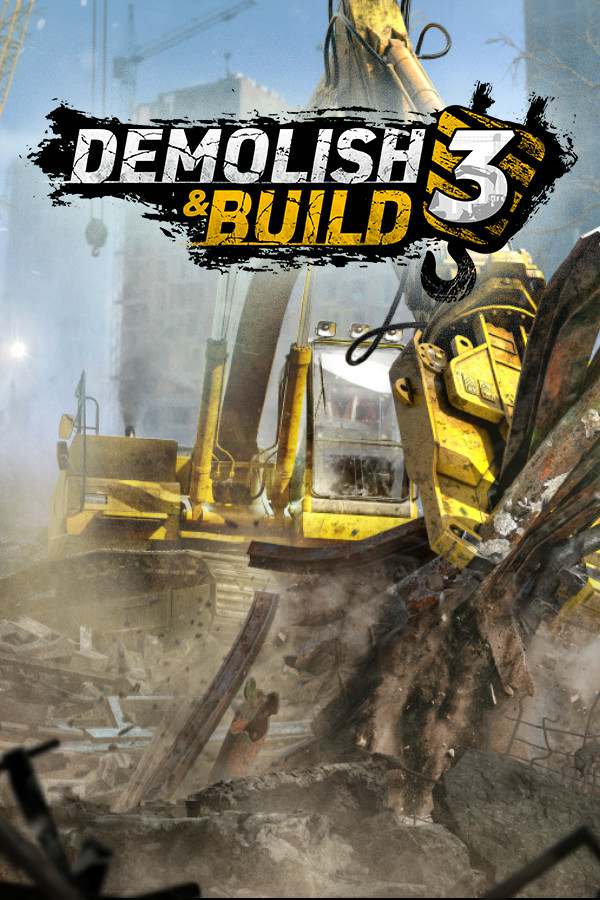 Demolish and Build 3