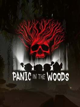 Panic In The Woods