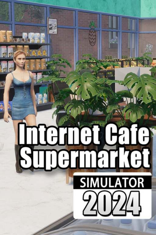 Internet Cafe and Supermarket Simulator 2024