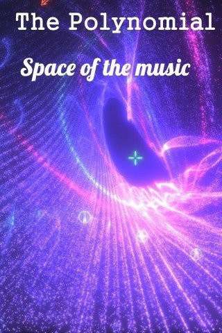 The Polynomial - Space of the music