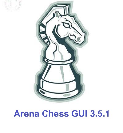 Arena Chess GUI 3.5.1+