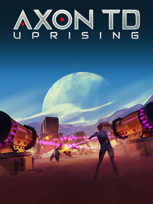 Axon TD: Uprising - Tower Defense