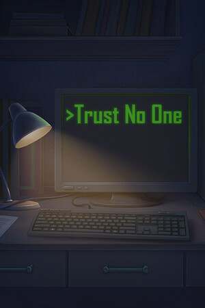 Trust No One