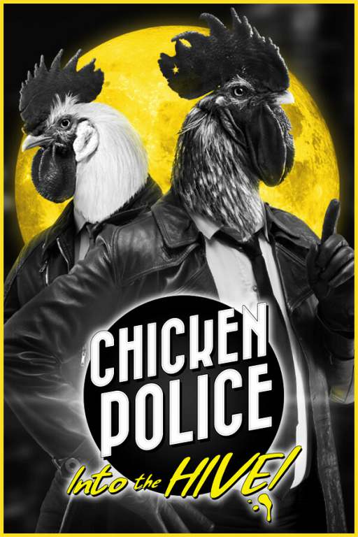 Chicken Police: Into the HIVE! / Chicken Police: в Улей!