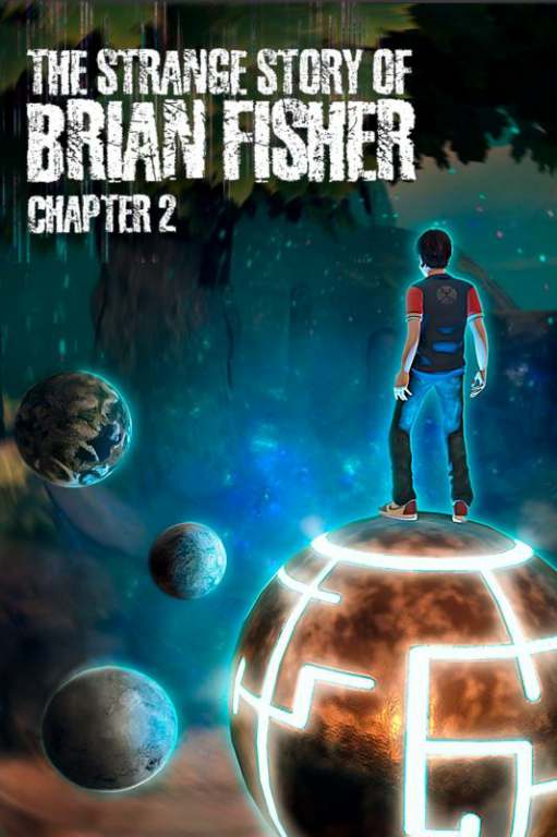 The Strange Story Of Brian Fisher: Chapter 2 DEMO