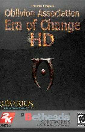 The Elder Scrolls IV: Oblivion - Oblivion Association: Era of Change HD