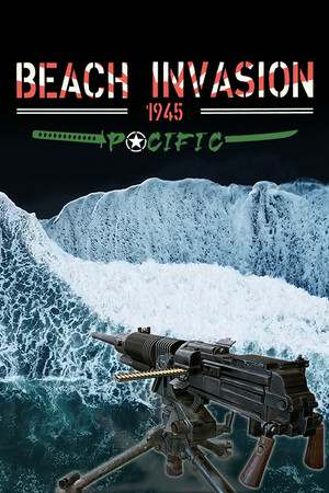 Beach Invasion 1945 - Pacific