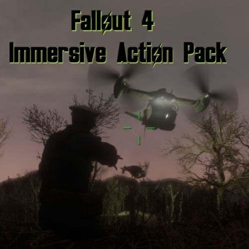 Fallout 4 Immersive Action Pack (F4IAP)