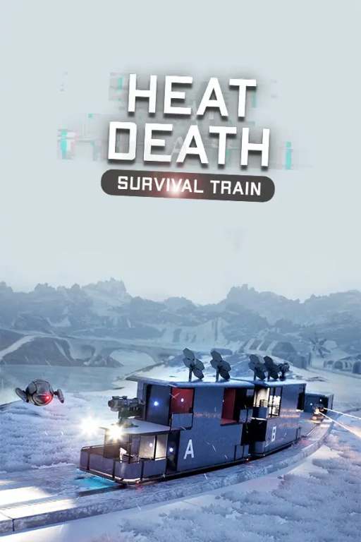 Heat Death: Survival Train