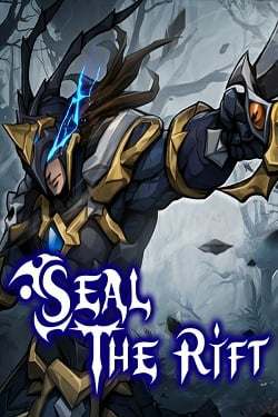 Seal the Rift