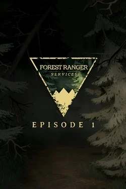 Forest Ranger Services: Episode 1