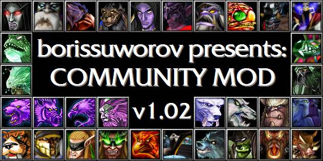 COMMUNITY MOD v1.02 для карт и кампаний Warcraft 3 TFT 1.26-1.26a