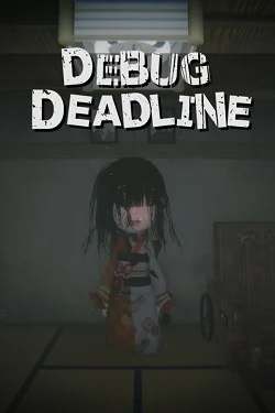 DEBUG DEADLINE