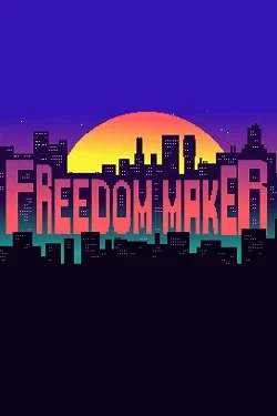 Freedom Maker