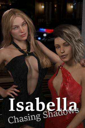 Isabella: Chasing Shadows Isabella: Chasing Shadows