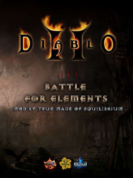 Diablo 2: Battle for Elements - Мод для Патча 1.10 Diablo 2: Battle for Elements - Мод для Патча 1.10