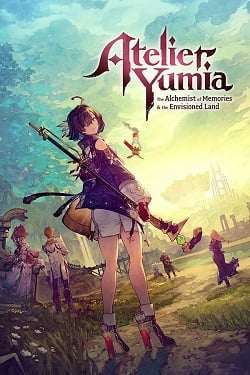 Atelier Yumia: The Alchemist of Memories & the Envisioned Land Atelier Yumia: The Alchemist of Memories & the Envisioned Land