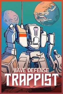 Wave Defense: Trappist Wave Defense: Trappist