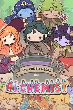 My Party Needs An Alchemist My Party Needs An Alchemist