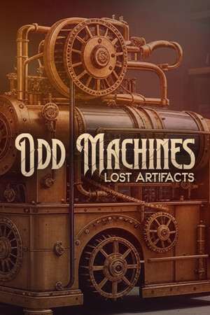 Odd Machines: Lost Artifacts Odd Machines: Lost Artifacts