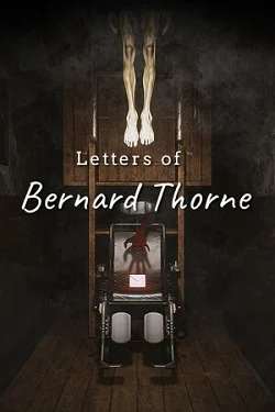Letters of Bernard Thorne Letters of Bernard Thorne