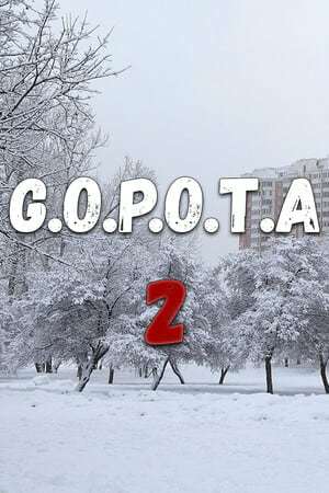 G.O.P.O.T.A 2 G.O.P.O.T.A 2