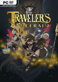 Travelers Refrain Travelers Refrain