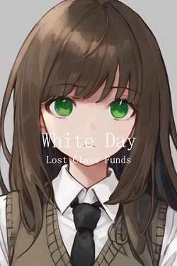 White Day Lost Class Funds White Day Lost Class Funds